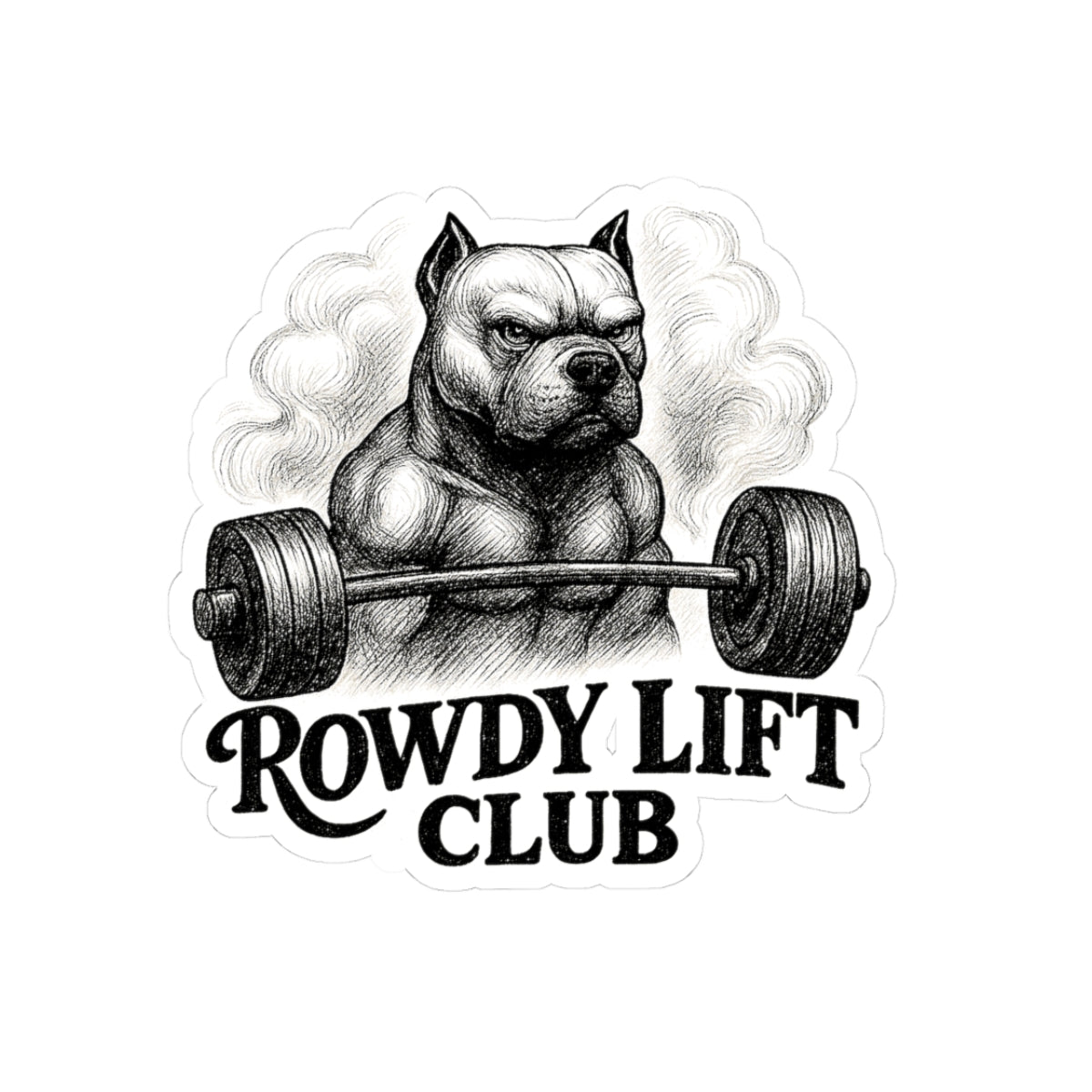 Rowdy Lift Club Stickers - Pitbull