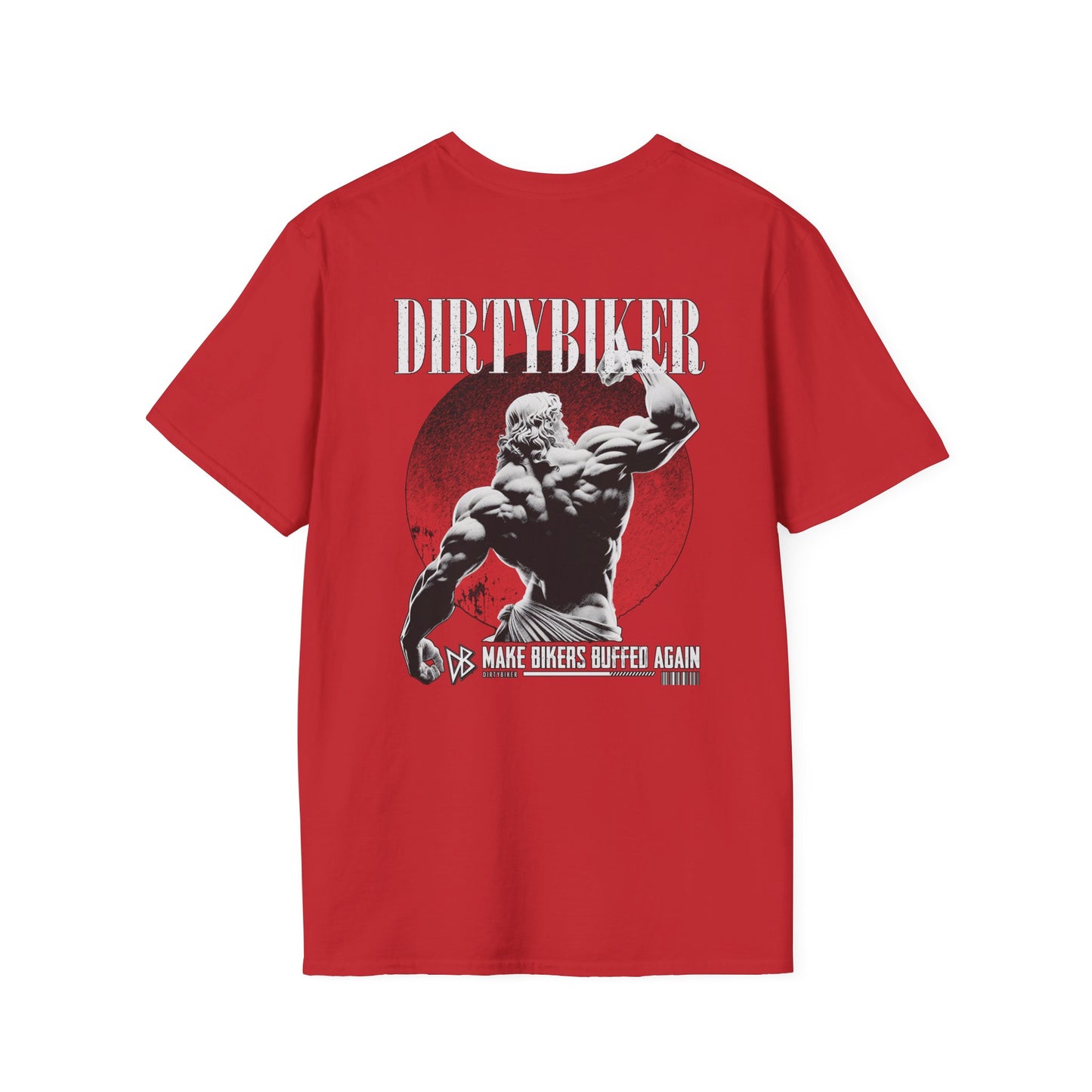 DirtyBiker - Make Bikers Buffed Again T-Shirt