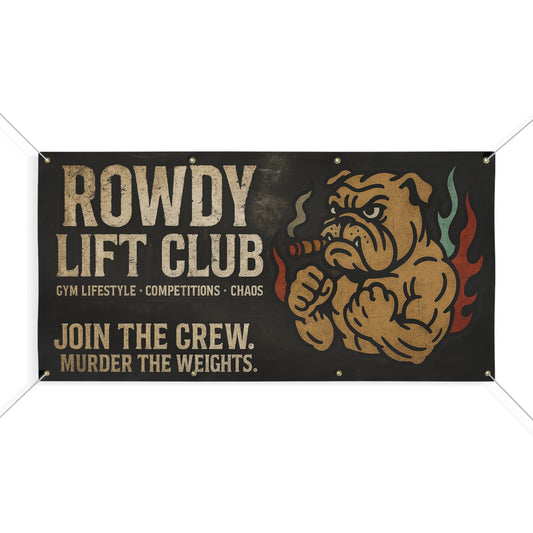 Rowdy Lift Club Banner, Gym Decor, Fitness Motivational Sign, Weightlifting Wall Art, Strength Training Banner, Gym Lifestyle Decoration